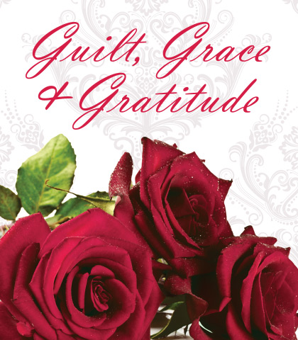 Artwork for Guilt, Grace, and Gratitude