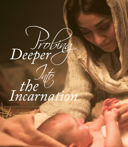 Artwork for Probing Deeper Into the Incarnation