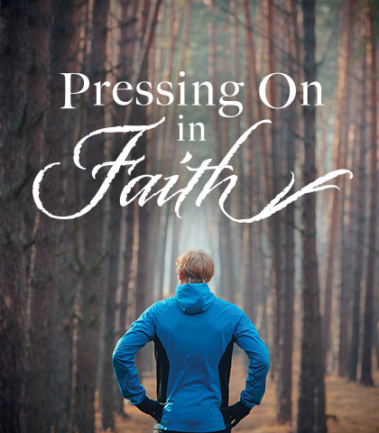 Artwork for Pressing On in Faith