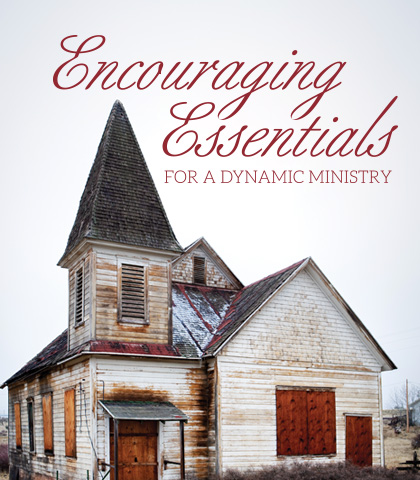 Artwork for Encouraging Essentials for a Dynamic Ministry