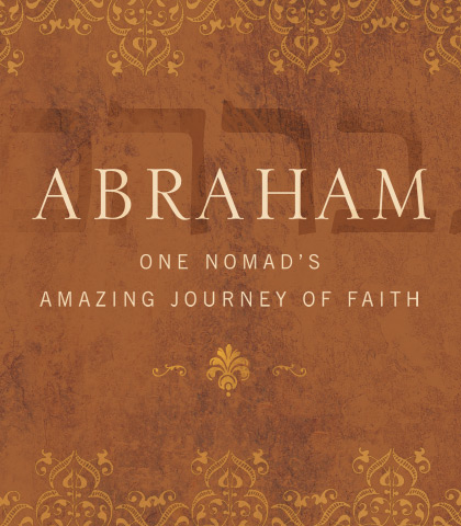 Artwork for Abraham: One Nomad's Amazing Journey of Faith