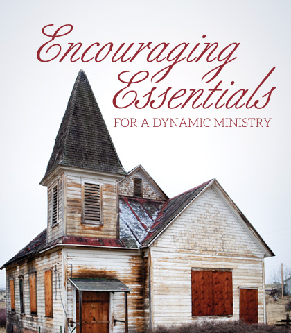 Artwork for Encouraging Essentials for a Dynamic Ministry