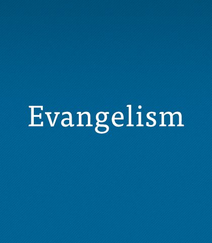 Evangelism