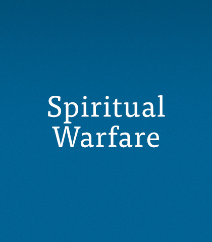 Spiritual Warfare
